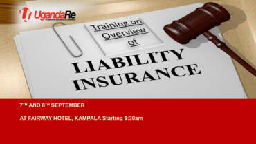 OVERVIEW OF LIABILITY INSURANCE TRAINING SLATED FOR 7TH AND 8TH SEPTEMBER 2023 at Fairway Hotel, Kampala